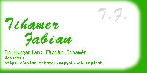 tihamer fabian business card